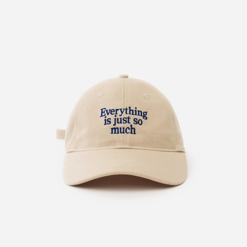 Sand Artless Everything Is Just So Much organic dad cap, front view