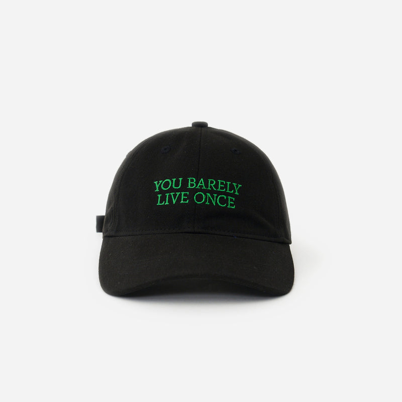 Black Artless You Barely Live Once organic cotton dad cap, front view